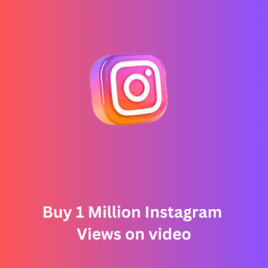 Buy-1-Million-Instagram-Views-on-video