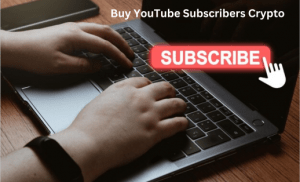 Buy-YouTube-Subscribers-Crypto-